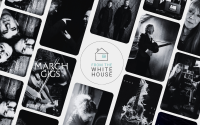 March gigs From The Whitehouse